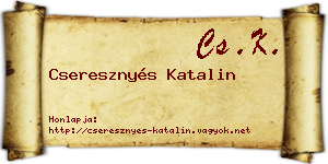 Cseresznyés Katalin névjegykártya